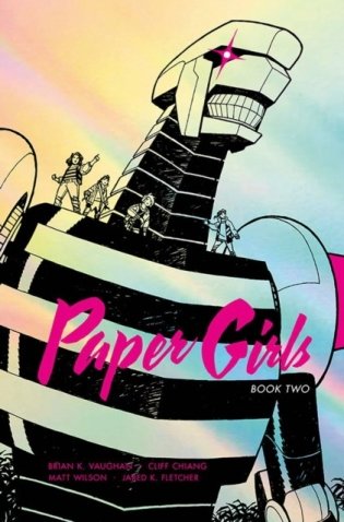 Paper Girls Deluxe Edition Volume 2 фото книги