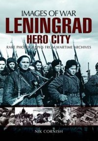 Leningrad. Hero City фото книги