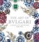 The Art of Bulgari: La Dolce Vita and Beyond, 1950 - 1990 фото книги маленькое 2
