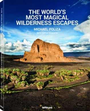 The World's Most Magical Wilderness Resorts фото книги