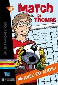 Le Match de Thomas (+ Audio CD) фото книги