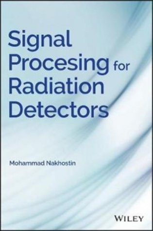 Signal Processing for Radiation Detectors фото книги