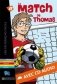 Le Match de Thomas (+ Audio CD) фото книги маленькое 2