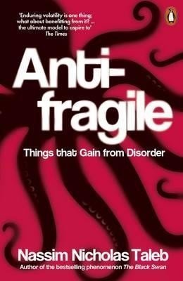 Antifragile: How to Live in World We Don't Understand фото книги