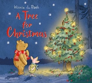 Winnie-the-Pooh: A Tree for Christmas фото книги
