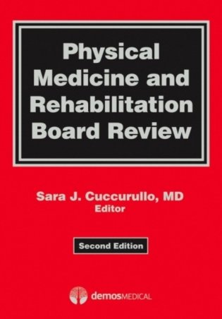 Physical medicine and rehabilitation board review фото книги