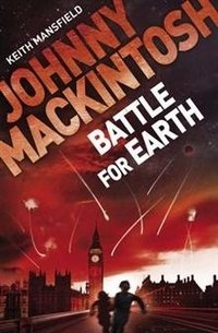 Johnny Mackintosh: Battle for Earth фото книги