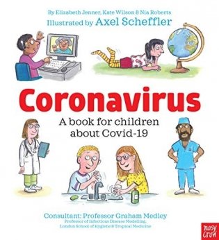 Coronavirus. A book for children about Covid-19 фото книги