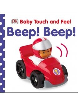 Baby Touch and Feel Beep! Beep! Board book фото книги