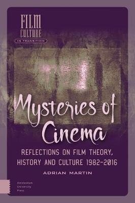 Mysteries of Cinema. Reflections on Film Theory, History and Culture 1982-2016 фото книги