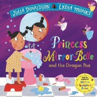 Princess Mirror-Belle and the Dragon Pox фото книги