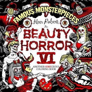 The Beauty of Horror 6: Famous Monsterpieces Coloring Book фото книги