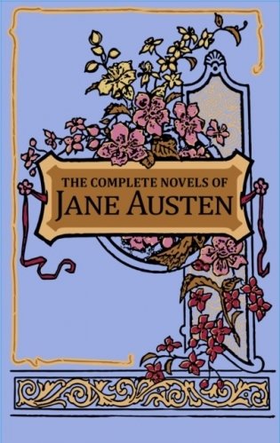 The Complete Novels of Jane Austen фото книги