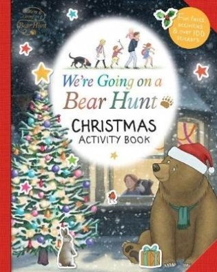 We're Going on a Bear Hunt: Christmas Activity Book фото книги