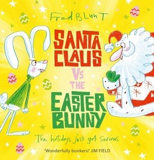 Santa Claus vs the Easter Bunny фото книги