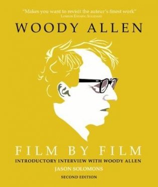 Woody Allen Film by Film фото книги