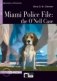 Miami Police File: The O'Nell Case B +D/R фото книги маленькое 2