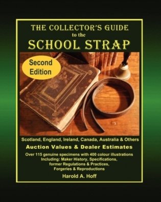 The Collector's Guide to the School Strap: Second Edition фото книги