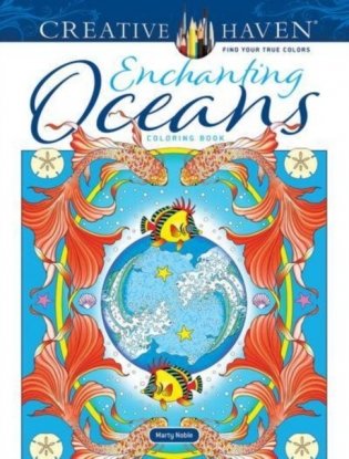Creative haven enchanting oceans coloring book фото книги