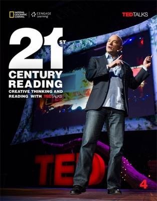 21st Century Reading 4. Creative Thinking and Reading with TED Talks фото книги