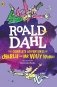 The Complete Adventures of Charlie and Mr Willy Wonka фото книги маленькое 2