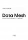 Data Mesh. Новая парадигма работы с данными фото книги маленькое 4
