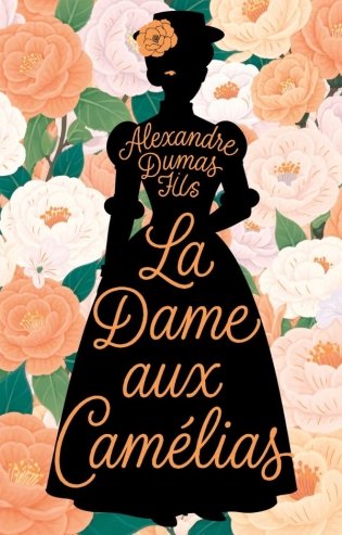 La Dame aux Camélias = Дама с камелиями фото книги