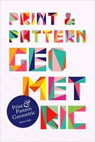 Print & Pattern: Geometric фото книги