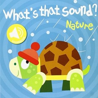 What's That Sound? Nature фото книги