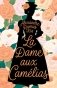 La Dame aux Camélias = Дама с камелиями фото книги маленькое 2