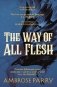 The Way of All Flesh фото книги маленькое 2