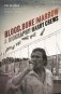 Blood, Bone, and Marrow: A Biography of Harry Crews фото книги маленькое 2