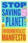 Stop Saving the Planet! фото книги маленькое 2