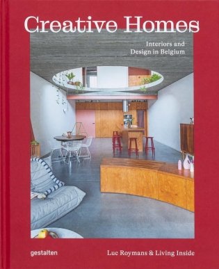 Creative Homes: Interiors and Design in Belgium фото книги
