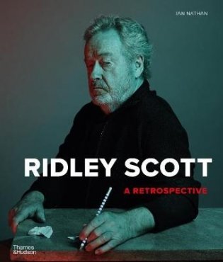 Ridley Scott. A Retrospective фото книги