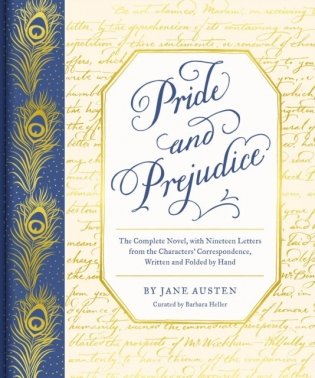 Pride and Prejudice: The Complete Novel, with Nineteen Letters from the Characters' Correspondence, Written and Folded by Hand фото книги