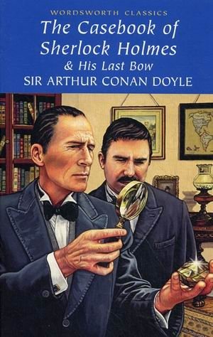 The Casebook of Sherlock Holmes & His Last Bow фото книги