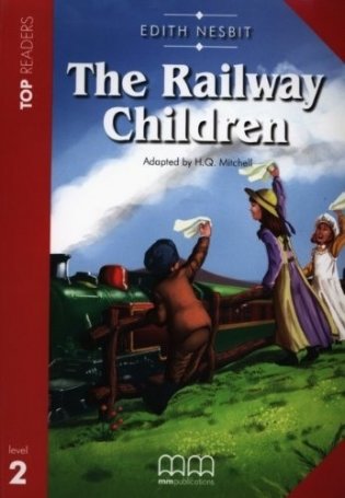 The Railway Children. Student's Book (with Glossary) фото книги