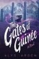 The Gates of Guinee: (The Casquette Girls series, book 4) фото книги маленькое 2