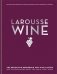 Larousse Wine фото книги маленькое 2