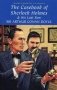 The Casebook of Sherlock Holmes & His Last Bow фото книги маленькое 2