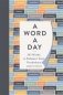 A Word a Day: 365 Words to Enhance Your Vocabulary (HB) фото книги маленькое 2