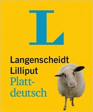 Langenscheidt Lilliput Plattdeutsch: Plattdeutsch-Hochdeutsch. Hochdeutsch-Plattdeutsch фото книги