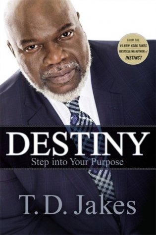 Destiny: Step Into Your Purpose фото книги