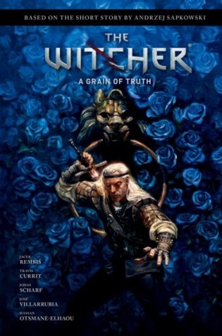 Andrzej Sapkowski`s The Witcher: a Grain of Truth фото книги