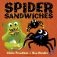 Spider Sandwiches фото книги маленькое 2