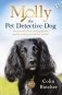 Molly the Pet Detective Dog фото книги маленькое 2