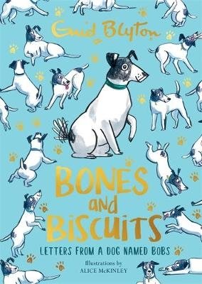 Bones and Biscuits. Letters from a Dog Named Bobs фото книги