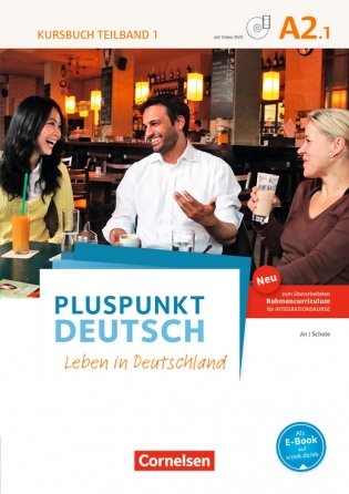 Pluspunkt Deutsch. Leben in Deutschland A2.1. Kursbuch (+ DVD) фото книги