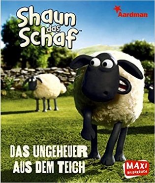 MAXI Shaun das Schaf: Das Ungeheuer aus dem Teich фото книги